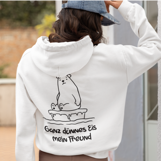 Ganz dünnes Eis 100% Bio Unisex Hoodie Backprint