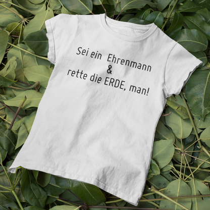 Ehrenmann 100% Bio Männer T-Shirt Frontprint