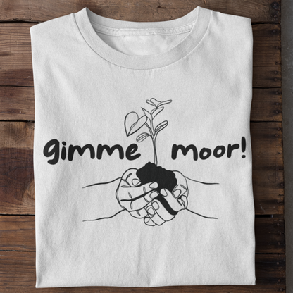 gimme moor 100% Bio Männer T-Shirt Frontprint