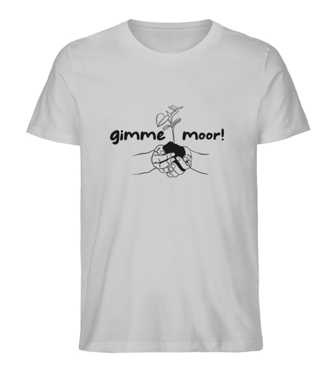 gimme moor 100% Bio Männer T-Shirt Frontprint